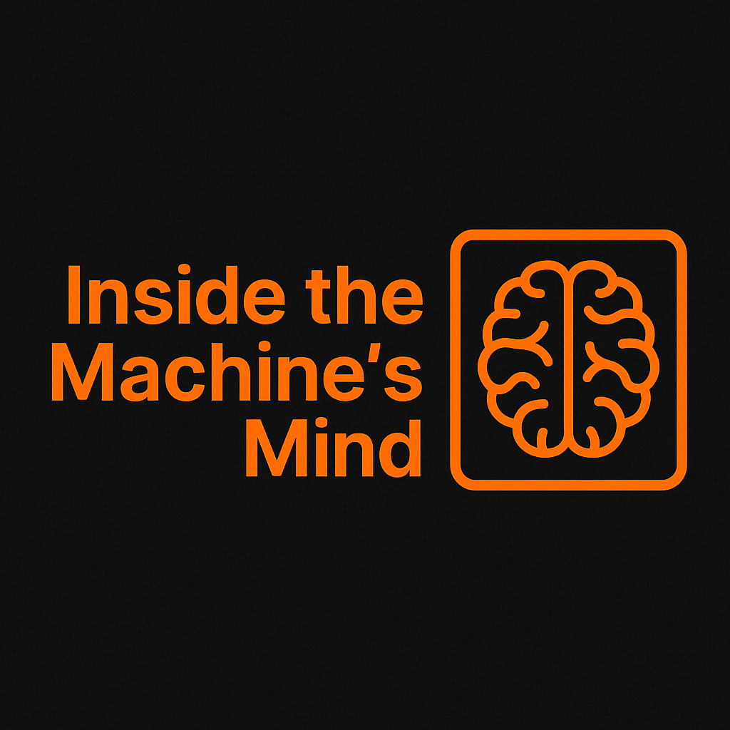 Inside the Machine's Mind